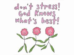 #christian #flower #Heknowsbest #God #Jesus #Dontstress Cute Bible Verses, Cute Bibles, Praise The Lord, Ayat Alkitab, Christian Bible Quotes, Jesus Is Life, 2000s Movies, Inspirational Bible Quotes, Bible Quotes Prayer