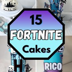 the top 15 fortnite cakes are on display in this collage with text overlay