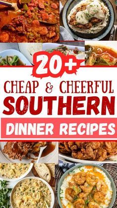 20 cheap and cheesy southern dinner recipes