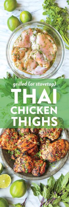 grilled or stovetop thai chicken thighs with limes and cilantro on the side