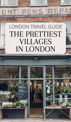 london travel guide the prettiest villages in london