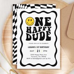 a black and white birthday card with the words one happy dude on it