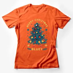 Merry Christmas Bluey Tee, Festive Holiday Christmas Tree T-Shirt, Unique Xmas Gift Female T-Shirt Custom graphic T-Shirt.Customize your color Gay Christmas, Unique Xmas Gifts, Funny Christmas Tree, Holiday Outfits Christmas, Merry Christmas Funny, Happy Birthday Candles, Xmas Tees, Merry Christmas Santa, Holiday Christmas Tree