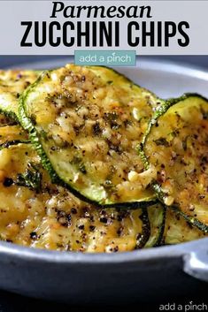 zucchini chips in a skillet with text overlay that reads, parmesan zucchini chips add a pinch