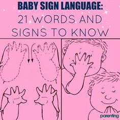 baby sign language 21 words and signs to know