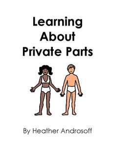 the cover of learning about private parts by heather androoff, with an illustration of two people holding hands