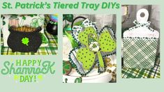 st patrick's themed tray diys are featured in this collage with shamrocks