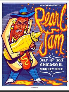 Pearl Jam 2013 Hot Dog Poster, Chicago Hot Dog, Concert Poster Design