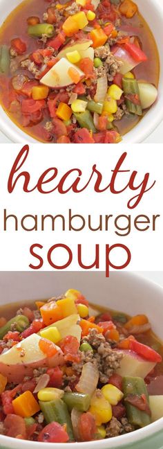 hearty hamburger soup in a white bowl