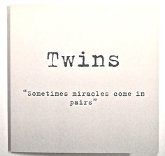 a piece of paper with the words twins written in black ink on top of it