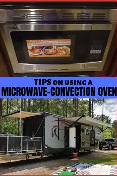 an rv with the words tips on using a microwave convection oven