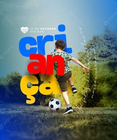 a boy kicking a soccer ball with the words cri am ga in spanish and english