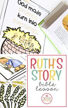 the ruth's story bible lesson book is open and on top of a table