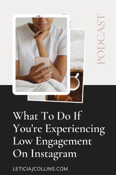 a woman texting on her phone with the caption what to do if you're experiencing low engagement on instagram