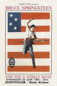 an old concert poster for bruce springteen and the e street band, featuring a man holding a guitar