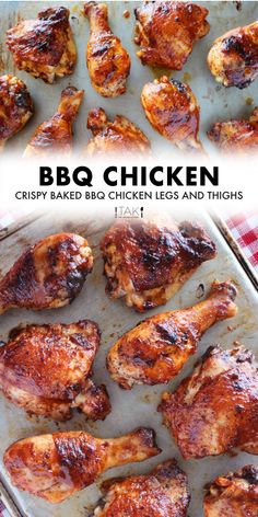 bbq chicken on a baking sheet with text overlay that reads bbq chicken crispy baked bbq chicken legs and thighs