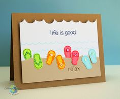 a card that says life is good with flip flops on it