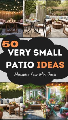 the cover of 50 very small patio ideas