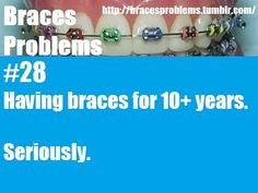 Braces Problems Black Braces, I Hate You, Thank God, Braces