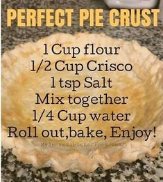 a pie crust is shown with instructions for how to make it and how to use it