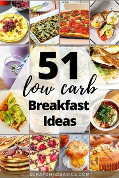 the top five low carb breakfast ideas with text overlay that reads 51 low carb breakfast ideas