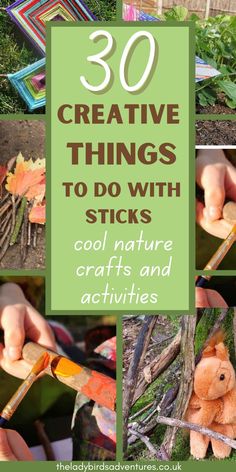 Photos of nature crafts using sticks and test that reads 30 creative things to do with sticks, cool nature crafts and activities Elementary Nature Activities, Nature Stem Activities For Kids, Cottage Crafts For Kids, Stick Crafts Twigs, Forest School Classroom, Diy With Sticks, Nature School Activities, Crafts With Sticks And Twigs