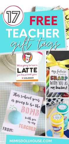 free teacher gift tags with the text overlay that reads 17 free teacher gift tags