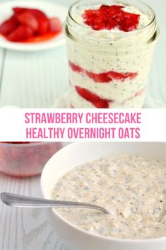 strawberry cheesecake healthy overnight oats