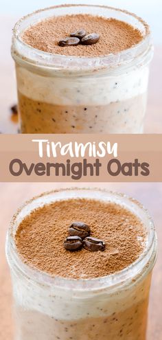 two jars filled with overnight oats on top of a wooden table next to coffee beans