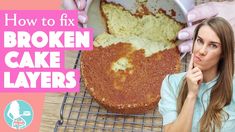 How to Fix Broken Cake Layers British Girl, Cake Decorating Courses, Cake Hacks, Buttercream Filling, Layered Cake, Baking Tips, Simple Tricks, Layer Cake