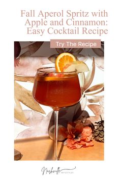 the fall aperoli spritz with apple and cinnamon easy cocktail recipe by try the recipe