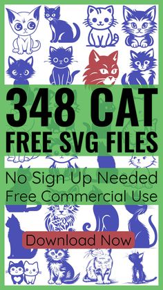 a poster with cats on it and the words, 340 cat free svg files