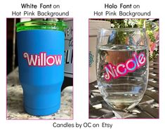 two different tumblers with the words willow and pink on them