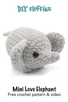 a small stuffed elephant with the words, mini love elephant free crochet pattern and video