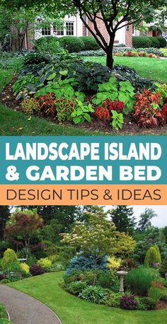 landscape island and garden bed design tips and ideas for the front yard or back yard