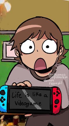 a boy holding a video game controller in front of his face with the caption life is like a videogame