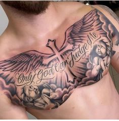 a man with a cross and angel tattoo on his chest that says only god can change me