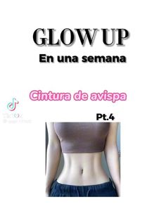 a woman's stomach is shown with the words glow up in spanish and english