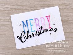 a merry christmas card with the words just add ink on it, and some glitter