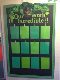 a green and black bulletin board with the words our work is incredible