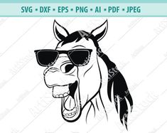 a horse with sunglasses on it's head and the words svg dxf eps