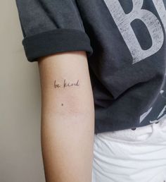 Be Kind Tattoo Be Kind Tattoo, Kind Tattoo, Always Tattoo, Be Kind Always, Female Tattoo, Unique Tattoo