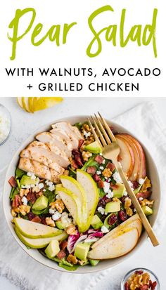 pear salad with walnuts, avocado and grilled chicken in a bowl