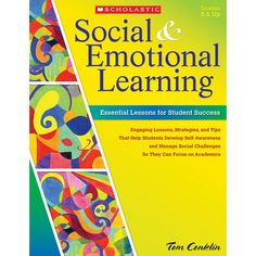 the book cover for social and emotional learning, with colorful images on it's front