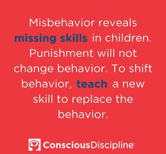 a red background with the words, misbehavor reveals missing skills in children