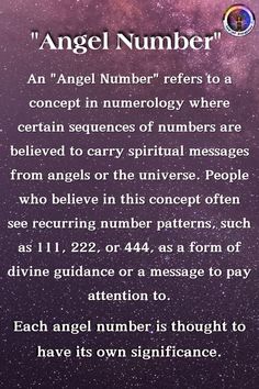 an angel number refers to a concept in numerlogy where certain sequences of numbers are believed to carry spiral messages from angels or the universe