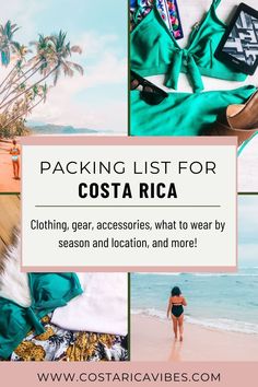 the packing list for costa rica, including clothes, accessories, and other things to pack in