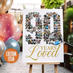 an easel with balloons and a sign that says 30 years loved in gold lettering