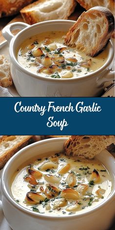 two bowls of french garlic soup with bread in the background and text overlay that reads, country french garlic soup