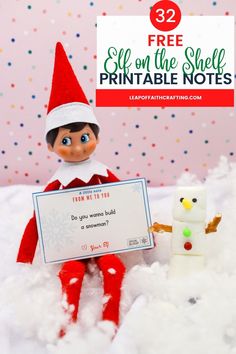 an elf with a sign that says free elf on the shelf printable notes